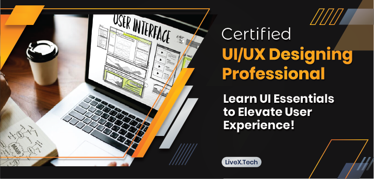Certified UI/UX Designing Professional 