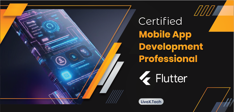 Certified Mobile App Development (Flutter) Professional 